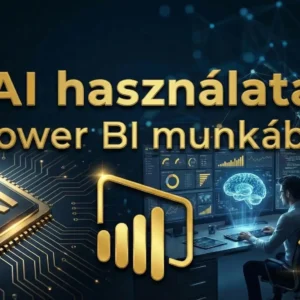 ✨ AI használata Power BI munkában – Így készíts Power BI riportot AI segítségével